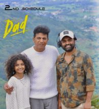 *ಕರುನಾಡ ಚಕ್ರವರ್ತಿ ಶಿವರಾಜ್‍ಕುಮಾರ್ ಅಭಿನಯದ ಬಹು ನಿರೀಕ್ಷಿತ ‘ಡ್ಯಾಡ್‍’ ಚಿತ್ರಕ್ಕೆ ನಂದಿ ಬೆಟ್ಟದಲ್ಲಿ ಎರಡನೇ ಹಂತದ ಚಿತ್ರೀಕರಣ…..